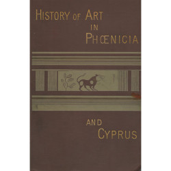 3029 HISTORY OF ART IN PHOENICIA AN